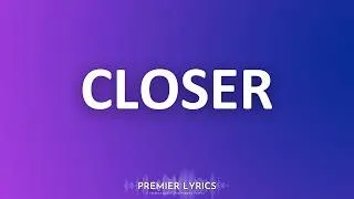 Thumbnail: Closer - The Chainsmokers (feat. Halsey) (Lyrics) 🎶
