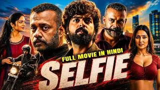 Thumbnail: Selfie Full Movie | New (2026) Released South Indian Hindi Dubbed Movie | GV Prakash Kumar | Action
