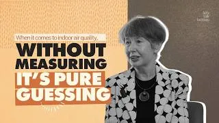 Thumbnail: Is Your Building's Air Quality Making Staff Sick? | Lidia Morawska on Let's Talk Facilities