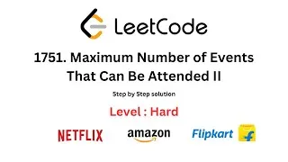 Thumbnail: 1751. Maximum Number of Events That Can Be Attended II |  DP | Step-by-Step Solution with Intuition