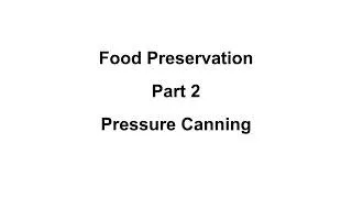 Thumbnail: 13b Food Preservation PT 2
