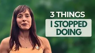 Thumbnail: 3 Things I’m No Longer Doing While Building a Simpler Life