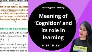 Thumbnail: Meaning of ‘Cognition’ and its role in learning