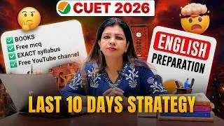 Thumbnail: CUET UG English 2026 Strategy 🔥 Score 200/200 in 10 Days | अंतिम तैयारी + Topper Tricks