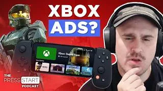 Thumbnail: Xbox Wants You To Watch Ads Before You Play Your Own Games | The Press Start Podcast