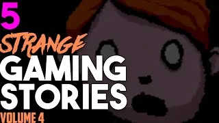 Thumbnail: Strange Gaming Stories: Volume 4