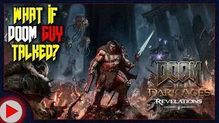 Thumbnail: What if Doom Guy Talked in DOOM: The Dark Ages Revelations? (Parody)