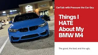 Thumbnail: Things I HATE about my BMW M4 F82! MUST WATCH!