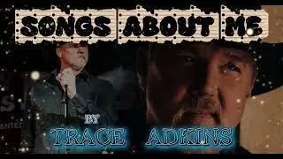 Thumbnail: **Songs About Me by Trace Adkins** (2005)