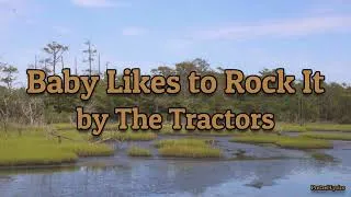 Thumbnail: Baby Likes to Rock It by the Tractors | LYRICS