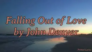 Thumbnail: Falling Out of Love by John Denver | LYRICS
