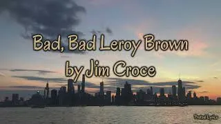 Thumbnail: Bad, Bad Leroy Brown by Jim Croce | LYRICS
