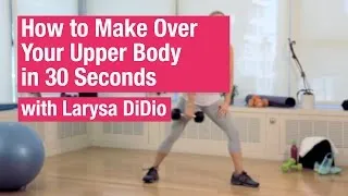 Thumbnail: How To Make Over Your Upper Body in 30 Seconds