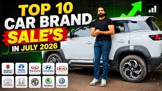 Thumbnail: Top 10 Car Brand Sales in July 2026 🚗| Maruti, Mahindra, Tata, Hyundai, Kia | July 2026 Sales Report