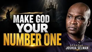 Thumbnail: Make God your number plan! ; FOCUS ON HELPING GOD'S PEOPLE - APOSTLE JOSHUA SELMAN 