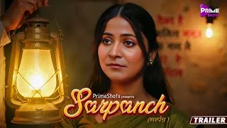 Thumbnail: Sarpanch Web Series Trailer | 1st December 2025 | Streaming on PrimeShots.App