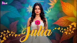 Thumbnail: Julia Web Series Trailer | Streaming on PrimeShots.app | 2 Nov 2025