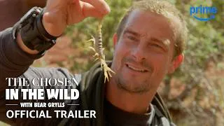 Thumbnail: The Chosen in the Wild With Bear Grylls - Official Trailer | Prime Video