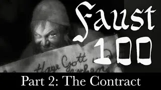 Thumbnail: Faust 100 Chapter 2: The Contract