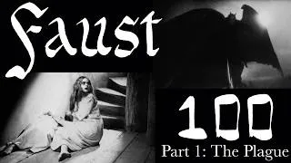 Thumbnail: Faust 100 Chapter 1: The Plague