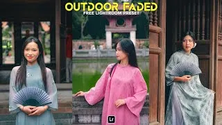Thumbnail: Outdoor Faded Preset | Lightroom mobile Preset Free DNG | outdoor photography | lightroom preset