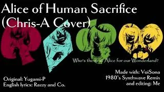 Thumbnail: Chis-A - Alice of Human Sacrifice (VoiSona Cover)