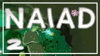 Thumbnail: [2] Let's Play Naiad | Facing the Darkness