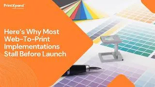 Thumbnail: Common Web-to-Print Implementation Challenges (And How to Avoid Them)