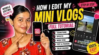 Thumbnail: How I Edit My Mini Vlogs | InShot Editing Tutorial
