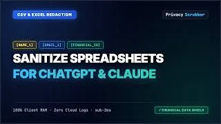 Thumbnail: How to Sanitize Excel & CSV Spreadsheets for AI (Zero-Trust Local PII)