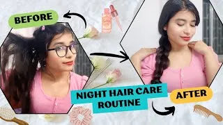 Thumbnail: My Night Hair Care Routine 🌙 | Do This Every Night for Healthy, Long Hair ✨ 