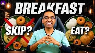 Thumbnail: Should You Skip Breakfast for Weight Loss? | Dr Pal