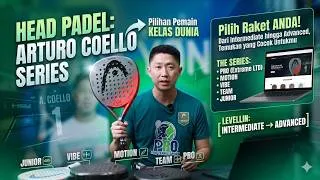 Thumbnail: [REVIEW] HEAD Coello Series, Lengkap Kita Kulik Semua!! Raketnya Arturo Coello!!