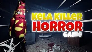 Thumbnail: Making a Terrifying Multiplayer Horror - KelaKiller | Hindi Game Development
