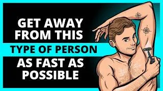 Thumbnail: Types of People You Should ELIMINATE From Your Life