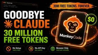Thumbnail: Goodbye Claude Code! MonkeyCode Gives You 30M Free Tokens Daily - Claude Code Alternative Free