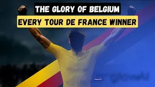 Thumbnail: Pride of a Nation: Every Belgian Tour de France Winner (1903–2025)