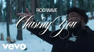 Thumbnail: Rod Wave - Chasing You (Remix) [Lyrics]