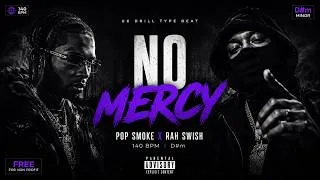 Thumbnail: Pop Smoke x Rah Swish Type Beat – "No Mercy" | Dark NY Drill