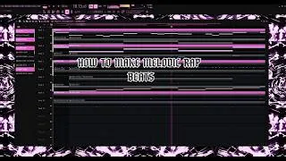 Thumbnail: HOW TO MAKE MELODIC RAP BEATS