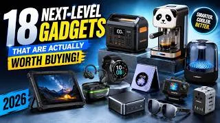 Thumbnail: 18 Next-Level Gadgets That Are Actually Worth Buying in 2026