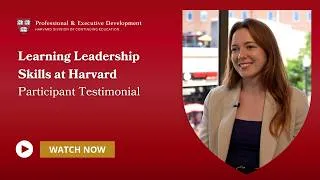 Thumbnail: Learning Leadership Skills at Harvard P&ED | Participant Testimonial