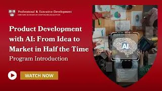 Thumbnail: Product Development with AI | Harvard P&ED