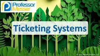 Thumbnail: Ticketing Systems - CompTIA A+ 220-1202 - 4.1