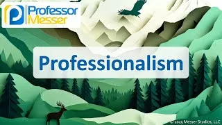 Thumbnail: Professionalism - CompTIA A+ 220-1202 - 4.7