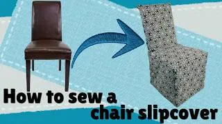 Thumbnail: How to Sew a Chair Slipcover - Custom Pattern and Assembly
