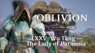 Thumbnail: 75: Wu Tang: The Lady of Paranoia  — Let's Play Oblivion Remastered