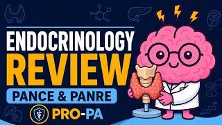 Thumbnail: Endocrinology Review for PANCE & PANRE | High-Yield PA Board Prep