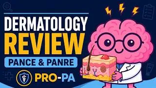 Thumbnail: PANCE & PANRE Dermatology Review | High-Yield Rashes, Skin Cancer & Infections