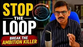 Thumbnail: The Ambition Killer Hiding in Your Brain (And How to Stop It)